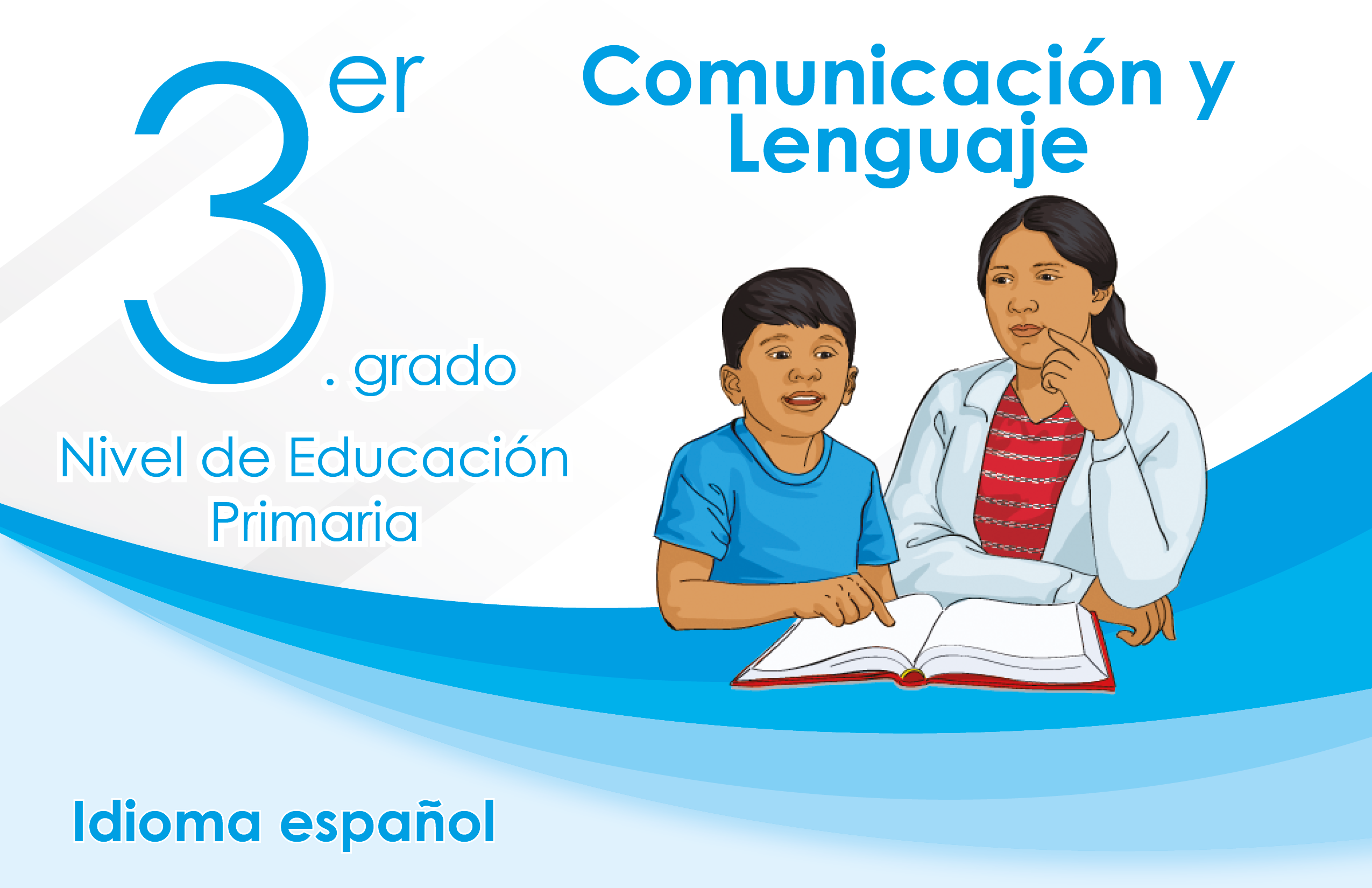 Tercero Primaria Comunicación y Lenguaje P30201